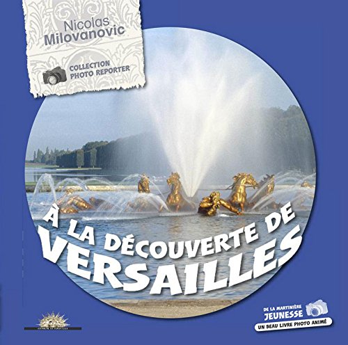 À la découverte de Versailles