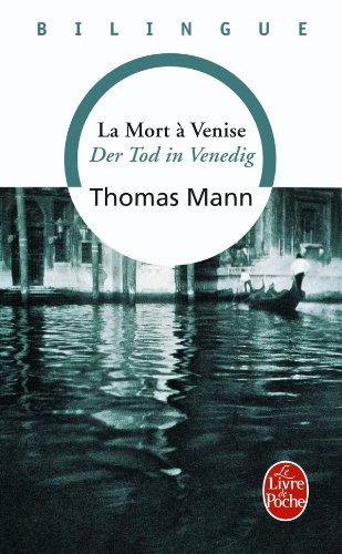 La Mort à Venise - Der Tod in Venedig (édition bilingue français/allemand)