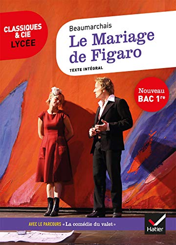 Le Mariage de Figaro (Bac 2020): suivi du parcours « La comédie du valet »