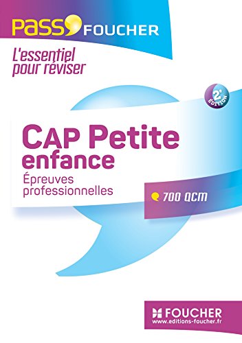 CAP Petite Enfance Epreuves professionnelles - Pass'Foucher
