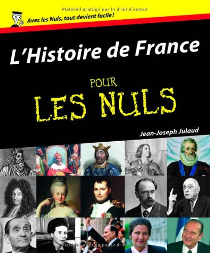 Histoire de France Pour les Nuls (L')