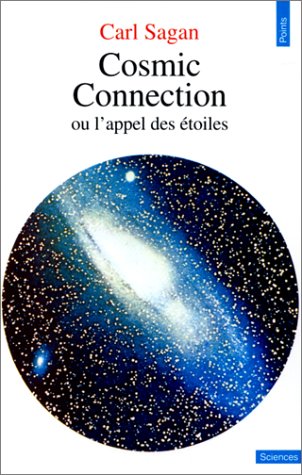 Cosmic connection ou l'Appel des étoiles