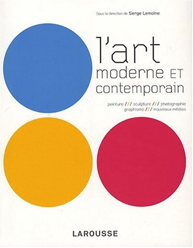 L'Art Moderne et Contemporain