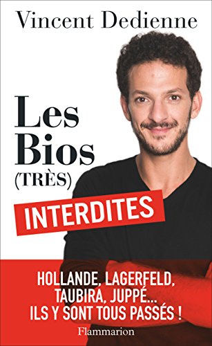 Les Bios (Tres) Interdites