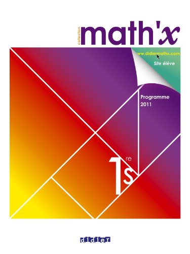 Math'x 1re S - manuel grand format - édition 2011