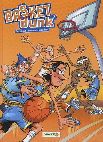 Basket dunk - tome 7