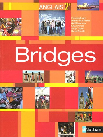 Anglais 2e Bridges : Programme 2003