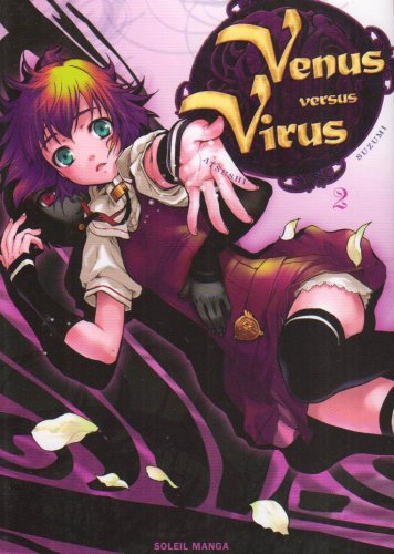 Vénus versus Virus, Tome 2 :