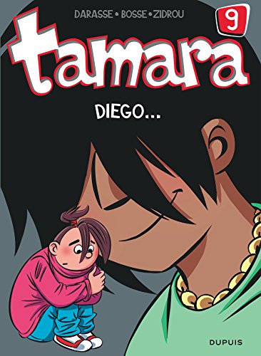 Tamara - tome 9 - Diego ...