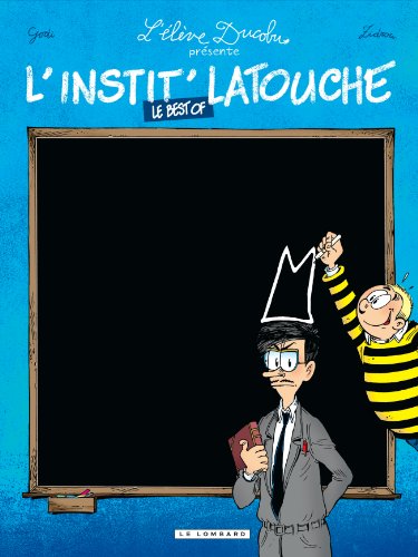 L'Elève Ducobu - tome 0 - L'instit Latouche - best of