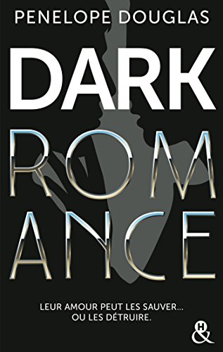 Dark Romance: Au-delà de l'interdit, le livre qui va plus loin que le New Adult