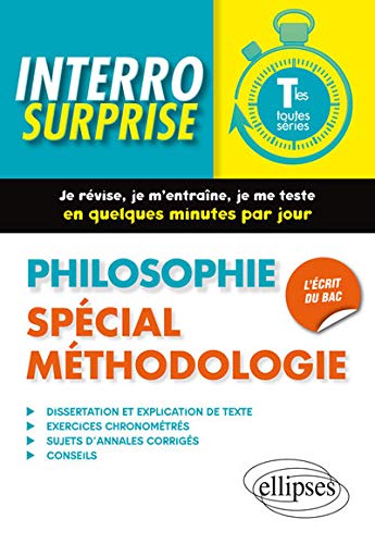 Interro Surprise Philosophie Spécial Méthodologie Tles Toutes Séries