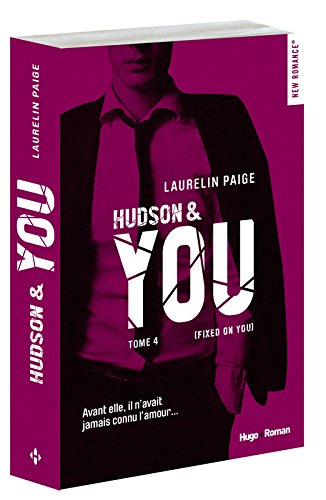 Hudson & You - tome 4 (Fixed on you)