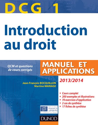 DCG 1 - Introduction au droit 2013/2014 - 7e édition - Manuel et applications: Manuel et Applications, QCM et questions de cours corrigées