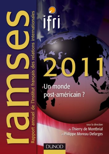 Ramses 2011: Un monde post-américain ?