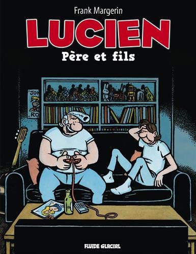 Lucien, Tome 10 : Père et fils
