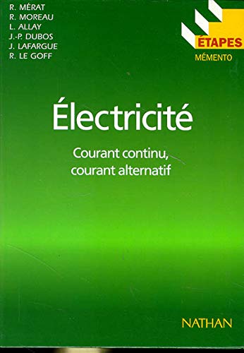 Etapes, numéro 50 : électricité, courant continu, courant alternatif