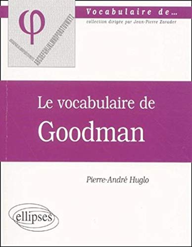 Le vocabulaire de Goodman