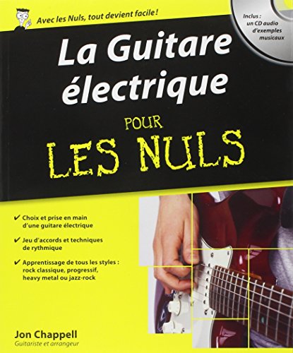 La Guitare électrique pour les nuls (+ 1 CD)