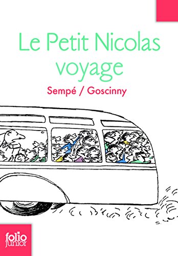 Les histoires inédites du Petit Nicolas, 2 : Le Petit Nicolas voyage: Les histoires inédites du Petit Nicolas (2)