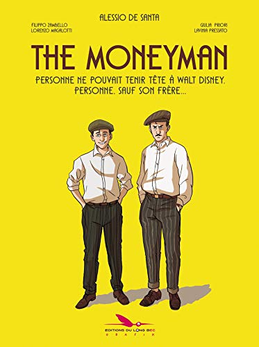 The Moneyman: La Véritable Histoire du frère de Walt Disney