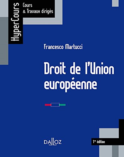 Droit de l'Union européenne - 1ère édition