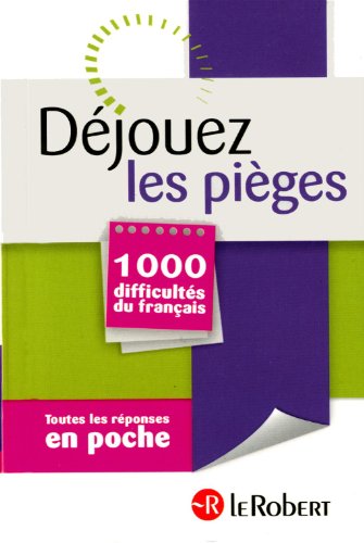 DEJOUEZ LES PIEGES 1000 DIFFIC