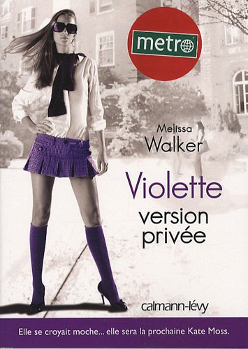 Violette, Tome 3 : Violette version privée