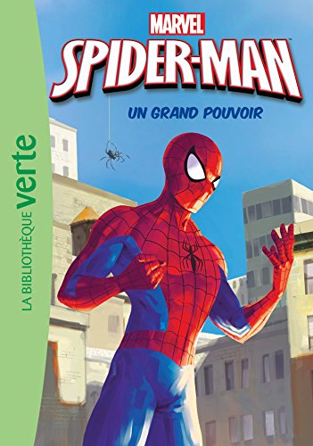 Spider-Man 01 - Un grand pouvoir