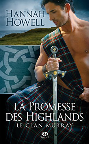 Le Clan Murray, Tome 1: La Promesse des Highlands