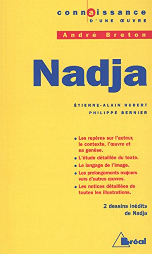 Connaissance d'une oeuvre : Nadja, André Breton