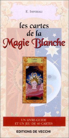 Les Cartes de la magie blanche (1 livre-guide + 1 jeu de 40 cartes)